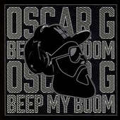 Oscar G - Beep My Boom (2016) 