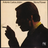 Antonio Carlos Jobim - Stone Flower (Edice 2002) 