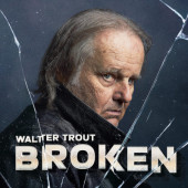 Walter Trout - Broken (2024) /Digipack