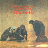 Soundtrack / Third Ear Band - Music From Macbeth (Edice 2008)