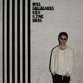 Noel Gallagher's High Flying Birds - Chasing Yesterday /Deluxe (2015)