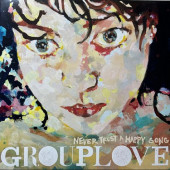 Grouplove - Never Trust A Happy Song (Reedice 2022) - Limited Vinyl