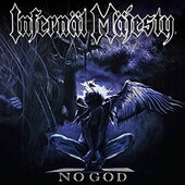 Infernäl Mäjesty - No God (2017) - Vinyl 