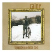 Caine - Tajemství Na Dálku Stačí (2003) /2CD