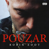 Robin Zoot - Pouzar (2020)