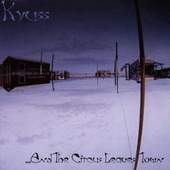 Kyuss - ...And The Circus Leaves Town 