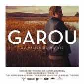 Garou - Au Milieu de Ma Vie (2013) 