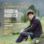 Augustin Hadelich, Charles Owen, Bavarian Radio Symphony Orchestra & Jakub Hrůša - Bohemian Tales (2020)