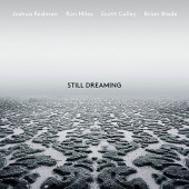 Joshua Redman - Still Dreaming (2018) 