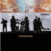 Čechomor - Proměny Pokračování (2026)