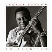 George Benson - Guitar Man (2011)