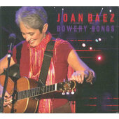 Joan Baez - Bowery Songs (2006)