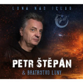 Petr Štěpán & Bratrstvo Luny - Luna nad Iglau (2019)