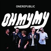 OneRepublic - Oh My My/Deluxe (2016) 
