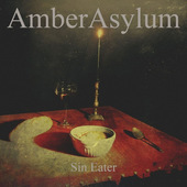 Amber Asylum - Sin Eater (Limited Edition) - 180 gr. Vinyl 