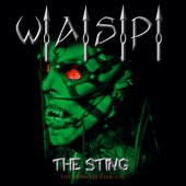 W.A.S.P. - Sting (Edice 2024) /CD+DVD