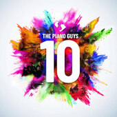 Piano Guys - 10 (Deluxe Edition, 2020) /2CD+DVD