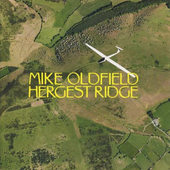Mike Oldfield - Hergest Ridge (Remastered 2010) 