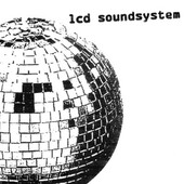 LCD Soundsystem - LCD Soundsystem (Reedice 2017) – Vinyl 
