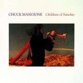 Chuck Mangione - Children of Sanchez 