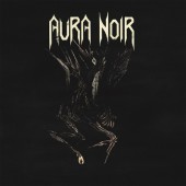 Aura Noir - Aura Noir (2018) 