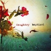 Daughtry - Baptized (Deluxe Edition, 2013)