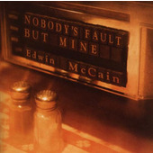 Edwin McCain - Nobody's Fault But Mine (2008)