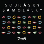 Jarret - Soulásky & Samolásky (2016) 