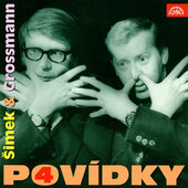 Miloslav Šimek & Jiří Grossmann - Povídky 4 (Pošetka, 2008)