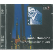 Lionel Hampton - Mr. Ambassador Of Jazz (2002)