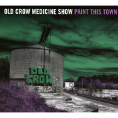 Old Crow Medicine Show - Paint This Town (2022) - Vinyl