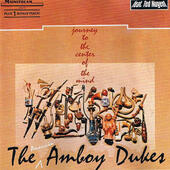 American Amboy Dukes - Journey To The Center Of The Mind (Edice 2011) 