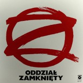 Oddzial Zamkniety - Oddzial Zamkniety (Edice 2013) - Vinyl 