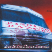 Pissing Razors - Live In The Devil's Triangle (Limited Digipack, Edice 2008)