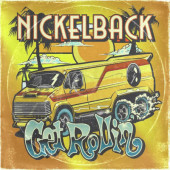 Nickelback - Get Rollin' (2022) /Deluxe Edition