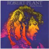 Robert Plant - Manic Nirvana 