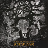 Kataklysm - Waiting For The End To Come (2013) 