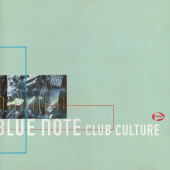 Various Artists - Blue Note Club Culture (1996) 