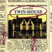 Larry Coryell & Philip Catherine - Twin House (Edice 1993) 
