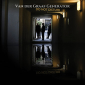 Van Der Graaf Generator - Do Not Disturb (2016) 
