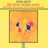 Stan Getz - Big Band Bossa Nova - 180 gr. Vinyl 