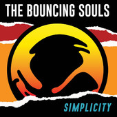 Bouncing Souls - Simplicity (2016) - Vinyl 