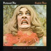 Fleetwood Mac - English Rose (Remaster 2007)