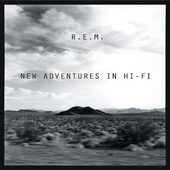 R.E.M. - New Adventures In Hi-Fi (Edice 2016) 