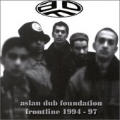 Asian Dub Foundation - Frontline 1994-97 (Edice 2018) 