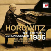 Vladimir Horowitz - Legendary Berlin Concert 1986 (Reedice 2020)
