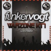 Funker Vogt - Warzone K17, Live In Berlin (2009) /2CD