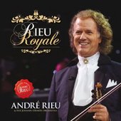 André Rieu - Rieu Royale 