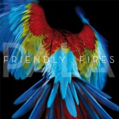 Friendly Fires - Pala (2011) 