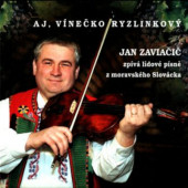 Jan Zaviačič - Aj, vínečko ryzlinkový (2023) /2CD